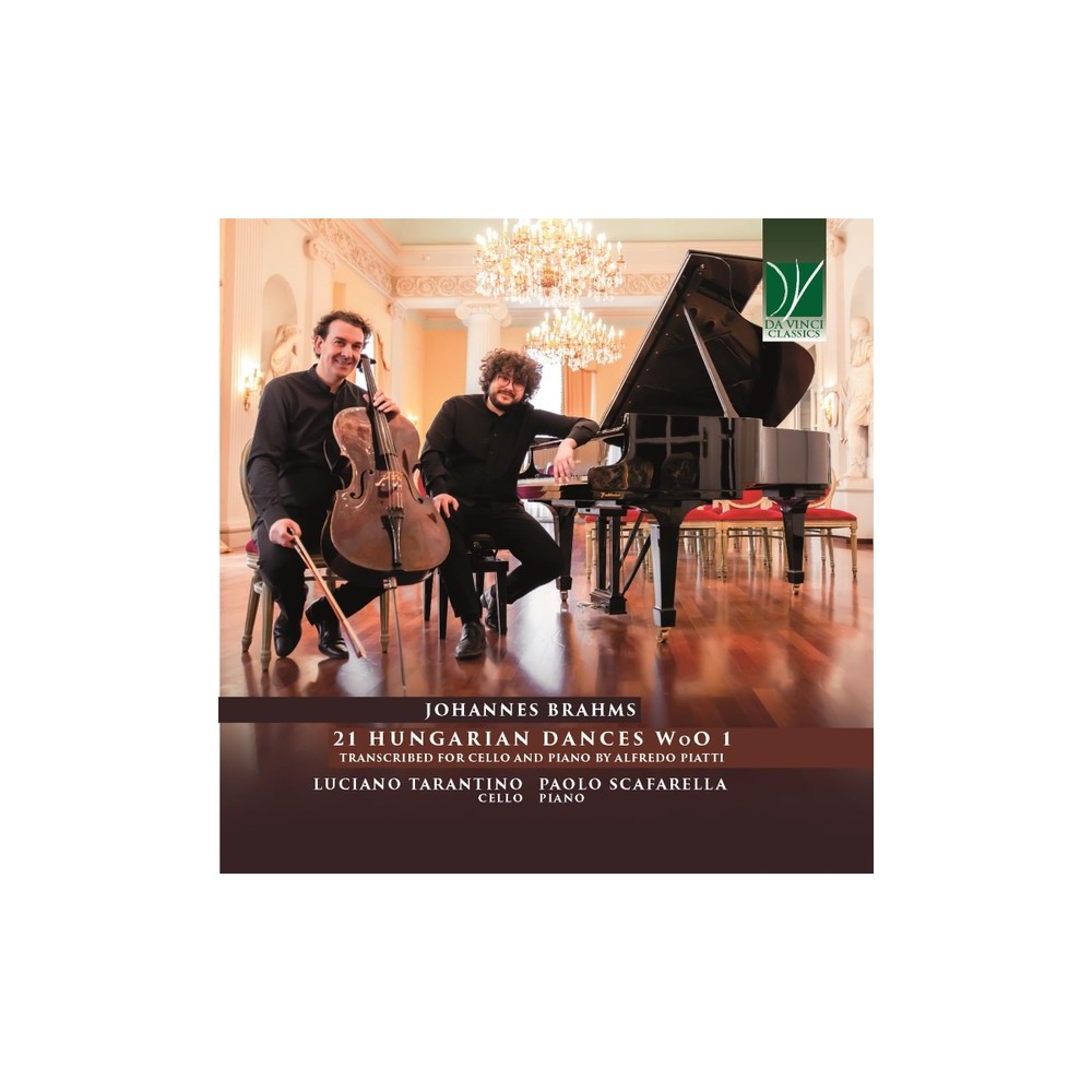 BRAHMS - Tarantino - Ungarische Tänze, vingt-et-une danses hongroises po transcribed for cello and piano by Alfredo Piatti